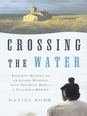 cover image of Crossing the Water